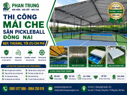Thi Công Mái Che Sân Pickleball Đồng Nai - Đẹp, Thoáng, Tối Ưu Chi Phí